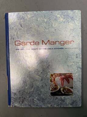 Garde Manger: The Art and Craft of the Cold Kitchen, Second Edition by The Culin